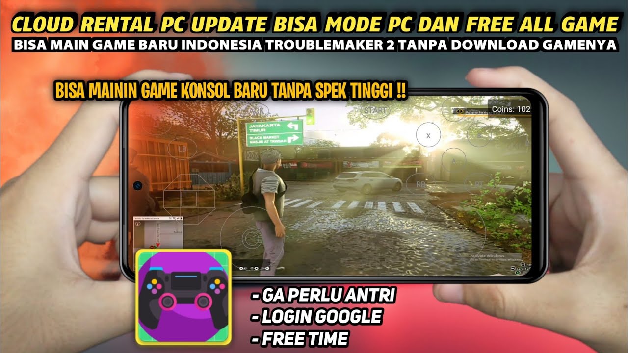 Cloud Rental PC Update Cloud Indonesia, Free Time, Banyak Game PC Dan Bisa Mode PC