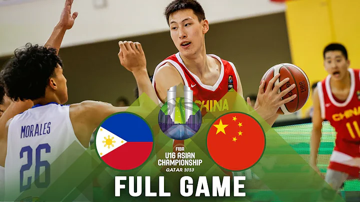 3RD PLACE: Philippines v China | Full Basketball Game | FIBA U16 Asian Championship 2023 - DayDayNews