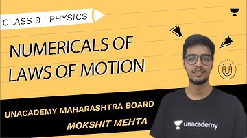 Numericals Of Laws of Motion | SSC Class 9 | Science | Physics| Mokshit Mehta