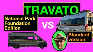 TRAVATO NATIONAL PARK Edition VS STANDARD. Which is better? COST OF MODS to Winnebago Class B RV