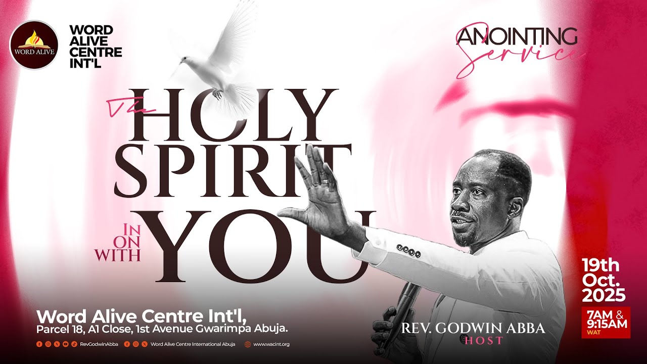 THE HOLY SPIRIT IN,ON & WITH YOU || REV. GODWIN ABBA