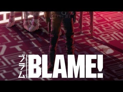 Download Blame! [2017] (Trailer Latino)