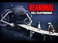 REANIMAL Full Game Walkthrough (No Commentary)