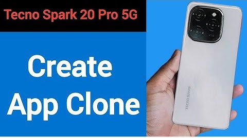 Tecno Spark 20 Pro 5G me app Clone Kaise Karen, how to create App Clone