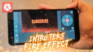 Cara Membuat INTRO TEXT dengan effect api | Kinemaster Tutorial