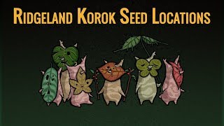 Ridgeland Korok Seed Locations