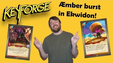 Fun Ekwidon Aember Burst Combo in KeyForge Winds of Exchange