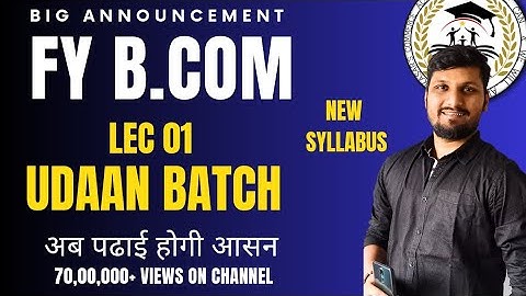 उड़ान Batch |FY Bcom |New Syllabus | 2023 #fybcom #Accounts #Bcom