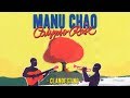 Manu chao  calypso rose  clandestino official music