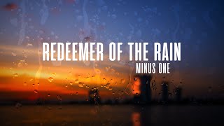 REDEEMER OF THE RAIN - Minus One | The Collingsworth Family chords