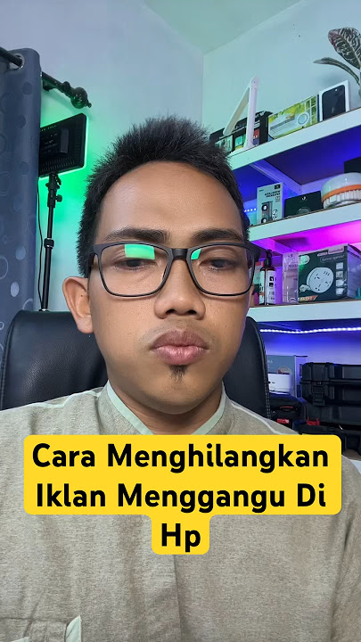 Cara Menghilangkan Iklan Yang Menggangu Dan Berbahaya Di HP #shorts