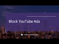 No More YouTube Ads - Block YouTube Ads (without root)