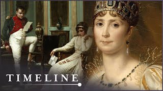 Napoleon's Muse: The Remarkable Life Of Josephine de Beauharnais | The Emperor's Darling | Timeline