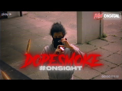 #SAD (67) Dopesmoke - #OnSight Freestyle | RawDigital