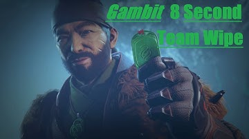 Gambit | 8 second team wipe/Invasion | Destiny 2