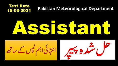 Assistant Pakistan Meteorological Department complete solved paper 2021 || Assistant Past papers