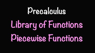Precalculus: Library of Functions; Piecewise-Defined Functions (Video #8) | Math with Professor V