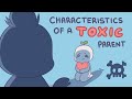 10 Characteristics Of Highly Toxic Parents