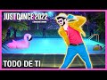 Just Dance 2022: Todo De Ti by Rauw Alejandro | Fanmade Mashup