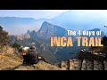 The inca trail  4 days of incredible journey to machu picchu  peru