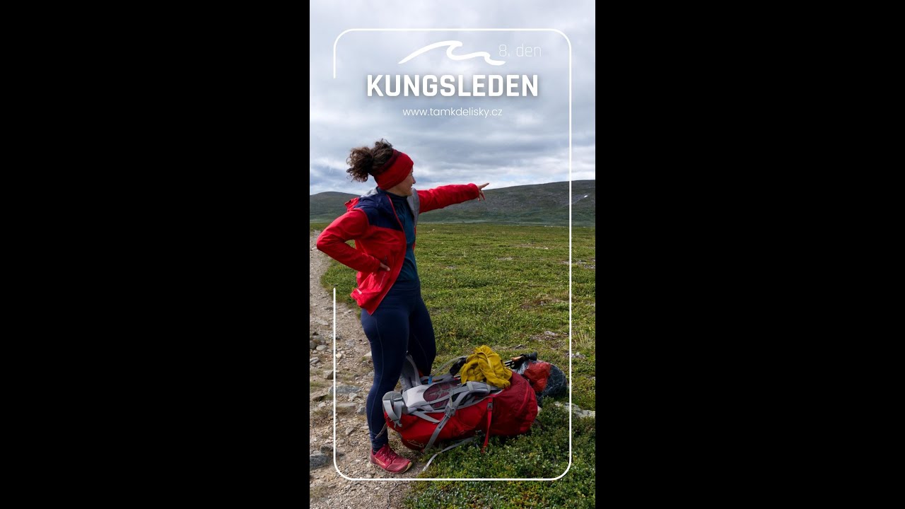 Tam, kde lišky (Kungsleden, cesta k Sitojaure)