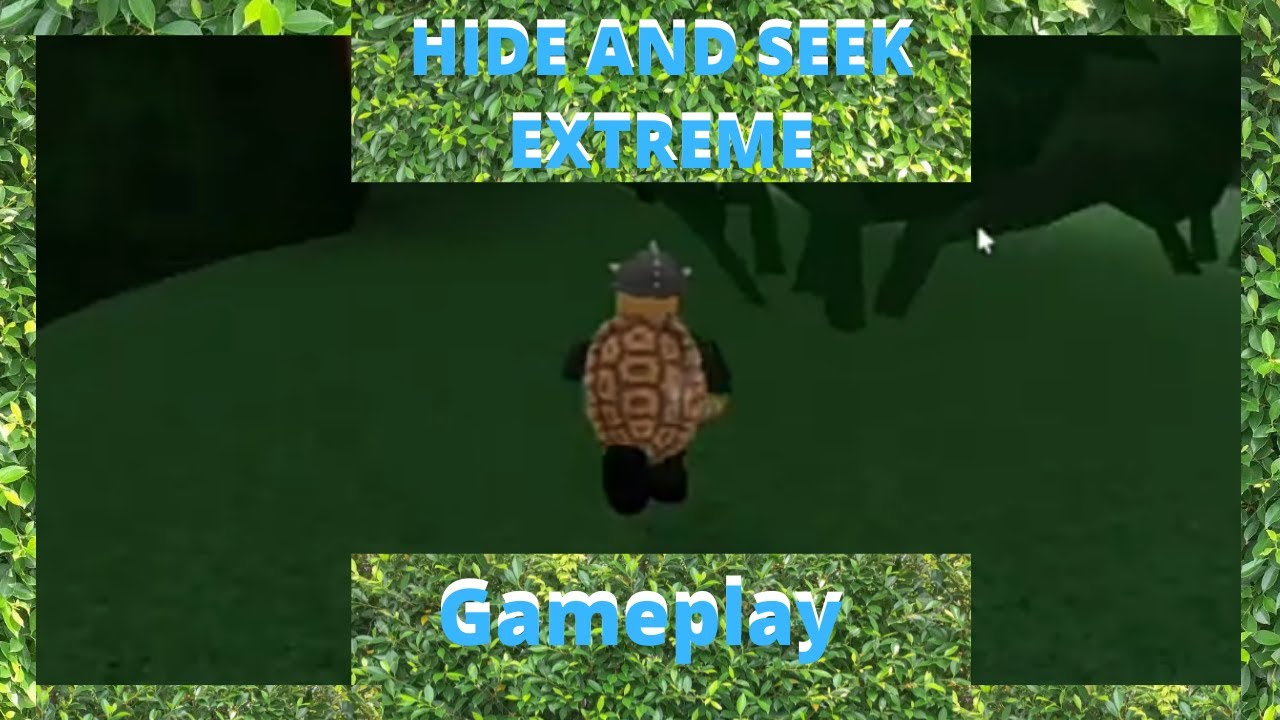 Roblox: Hide and Seek Extreme | Gameplay - General Bowser Gaming - YouTube