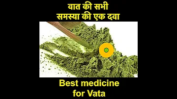 Best Medicine For Vata व त क Simple इल ज Ye Khao Vata Ki Bimari Bhaga 