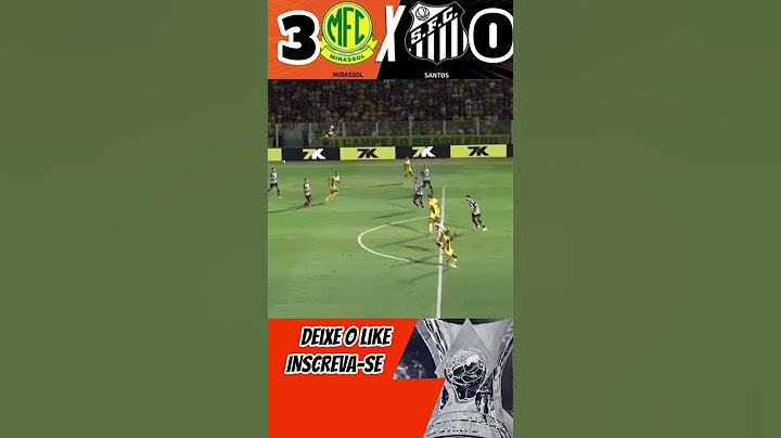 MIRASSOL X SANTOS #mirassol #santos #neymar #futebol #flamengo #brasileirão #gol #corinthians