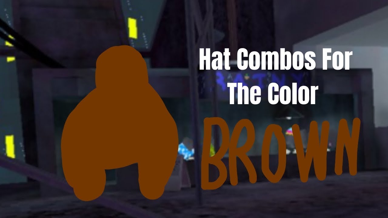 Hat Combos For The Color Brown In Gorilla Tag YouTube hat-combos-for-the-color-brown-in-gorilla-tag-youtube