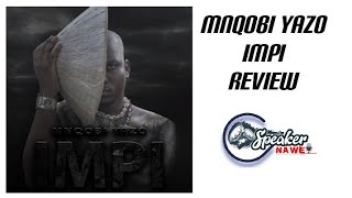 Mnqobi Yazo - Impi Album Review