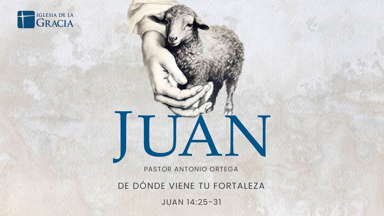 De dónde viene tu fortaleza