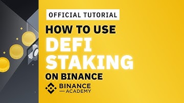How to Use DeFi Staking on Binance | #Binance Official Guide