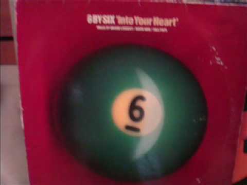 6 By Six — 6by six Into your heart