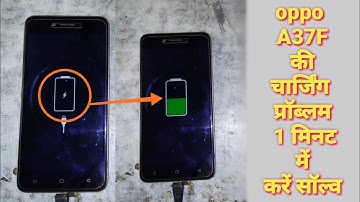 oppo A37F charging problem solution//oppo A37F चार्जिंग प्रॉब्लम सलूशन