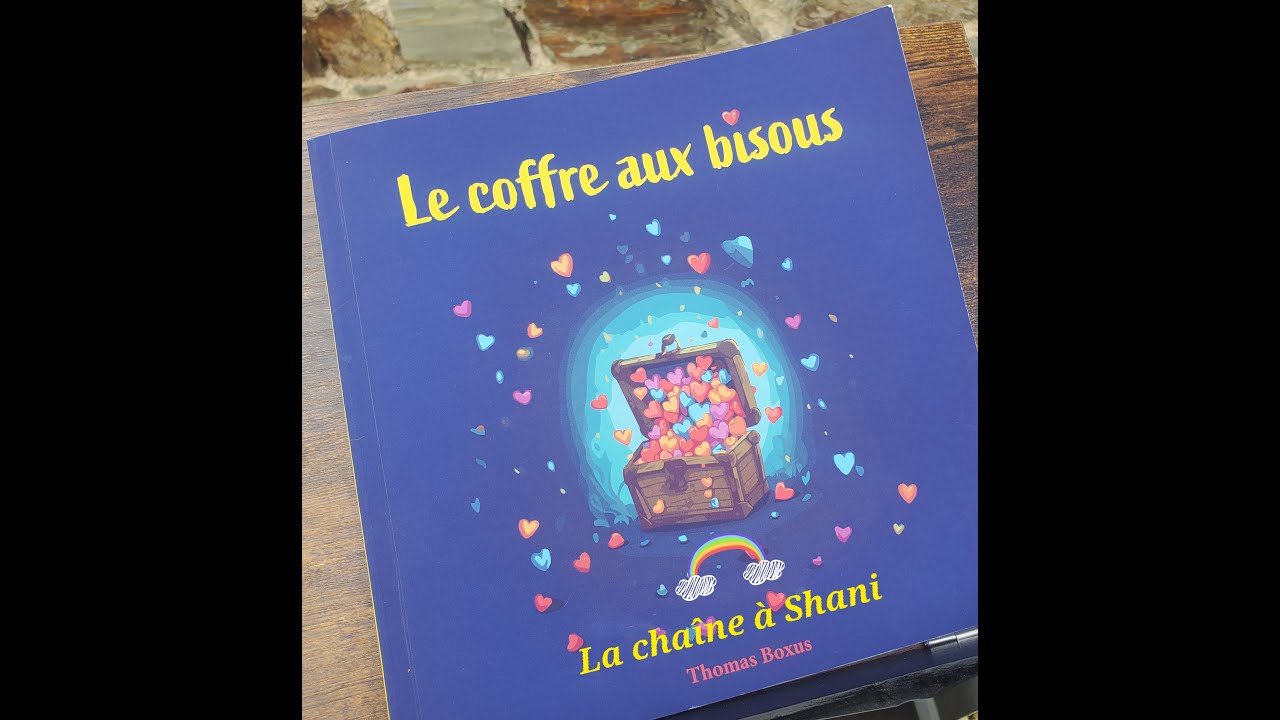 Histoire du soir pour enfants Le coffre aux bisous