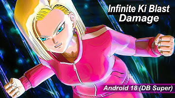 DBS Android 18 Ki Blast With PENDULUM BULLET Is A ONE SHOT! - Dragon Ball Xenoverse 2 DLC 17