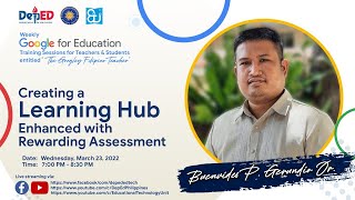 TGFT: Creating a Learning Hub Enhanced with Rewarding Assessment