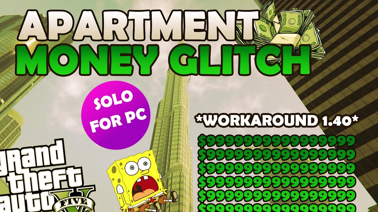 EASY APARTMENT GLITCH WORKAROUND (UNLIMITED MONEY GUIDE) *SOLO* GTA 5