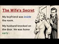 Learn English with Level 3 Story: The Wife's Secret β