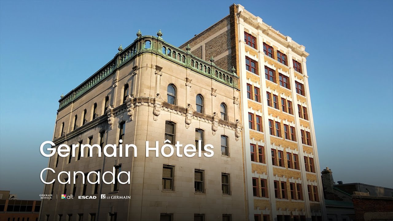 Quebecois Luxury Germain Hôtels