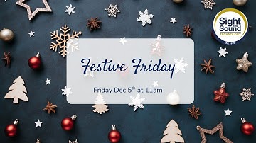 Festive Friday 2025!