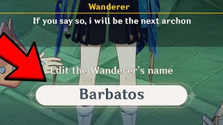 What happens if you name wanderer &#39;&#39;Barbatos&#39;&#39;| Genshin Impact