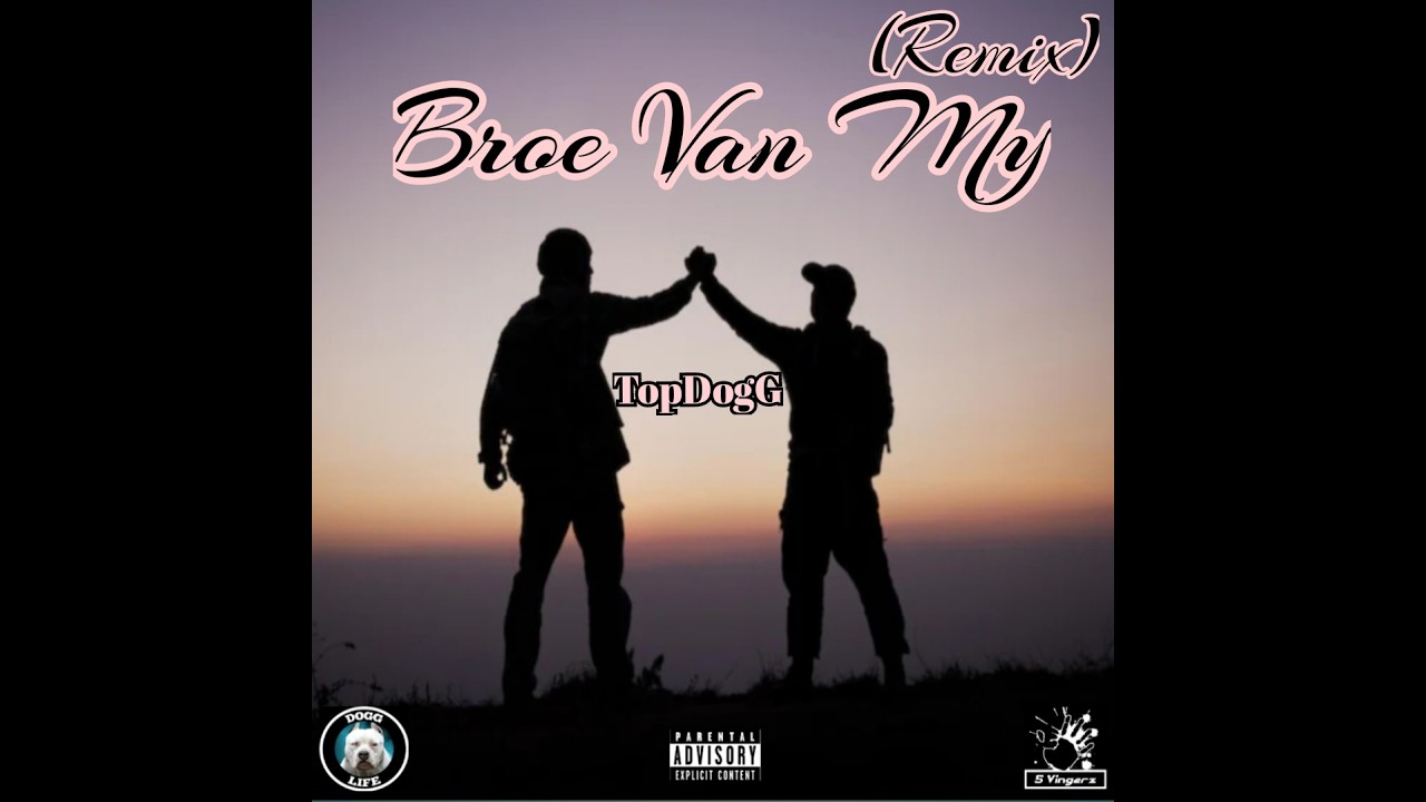 Broe Van My(Remix)
