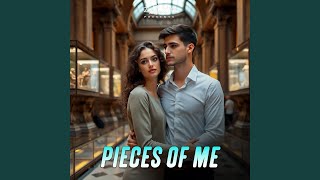 Pieces Of Me