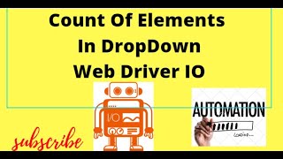 Count Of Elements In DropDown |Count Of $$ List |Webdriverio tutorials