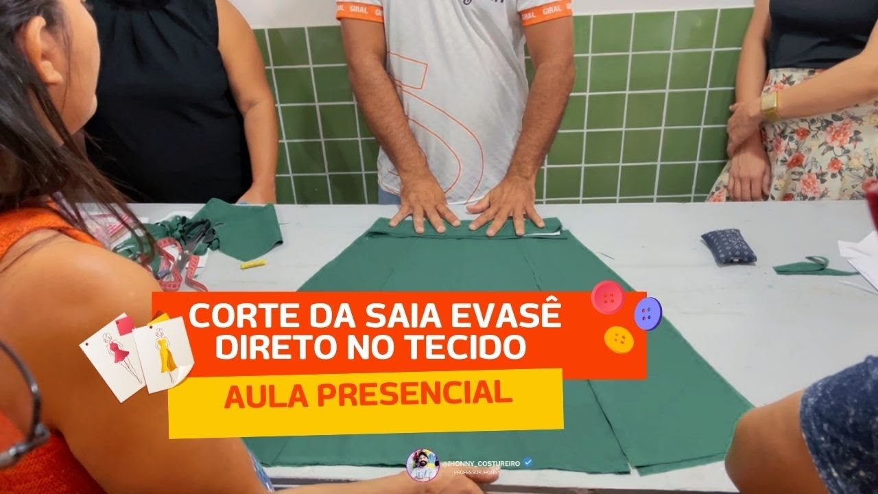 CORTE DA SAIA EVASÊ  DIRETO NO TECIDO AULA PRESENCIAL#professor#aulagratuita#corteecostura