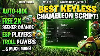 BEST KEYLESS CHAMELEON SCRIPT! 🎨 | AUTO-HIDE, TROLL PLAYERS, ESP AND MUCH MORE! 🔥 (PASTEBIN) 🤩