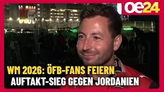 "Stimmung war sensationell" - ÖFB-Fans feiern Auftakt-Sieg gegen Jordanien | Lukas Moser