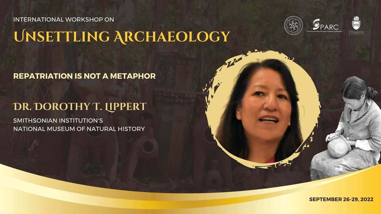 Repatriation is not a metaphor Dr. Dorothy T. Lippert YouTube