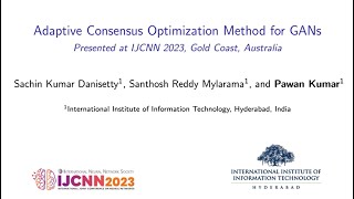 Talk: ACOM IJCNN23, Adaptive Consensus Optimization for GAN